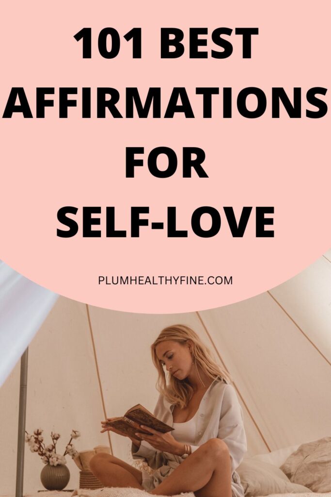 101 best affirmations for self-love
