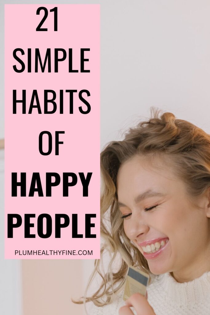 simple habits of happy people