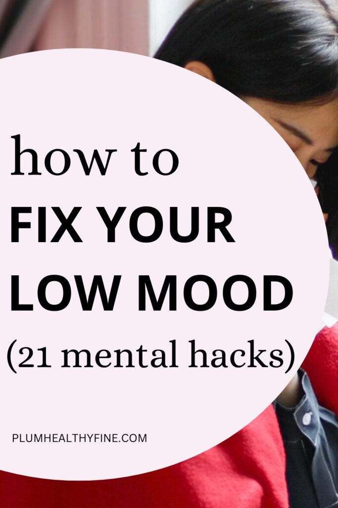 how to fix your mood when you're feeling low