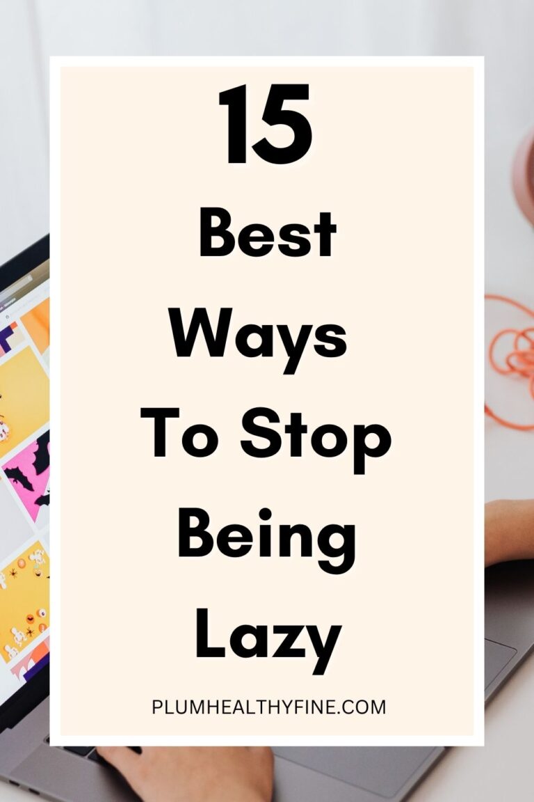 15 Awesome Tips To Overcome Laziness And Get Yourself Working