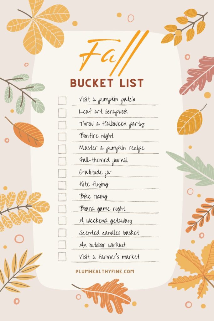 35 Fun Fall Bucket List Ideas For A Happy Season – Plum Healthy Fine