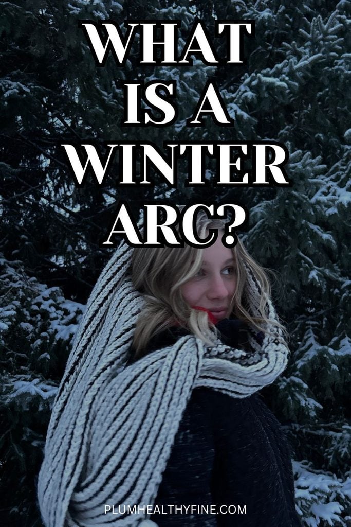 What Is a Winter Arc?
