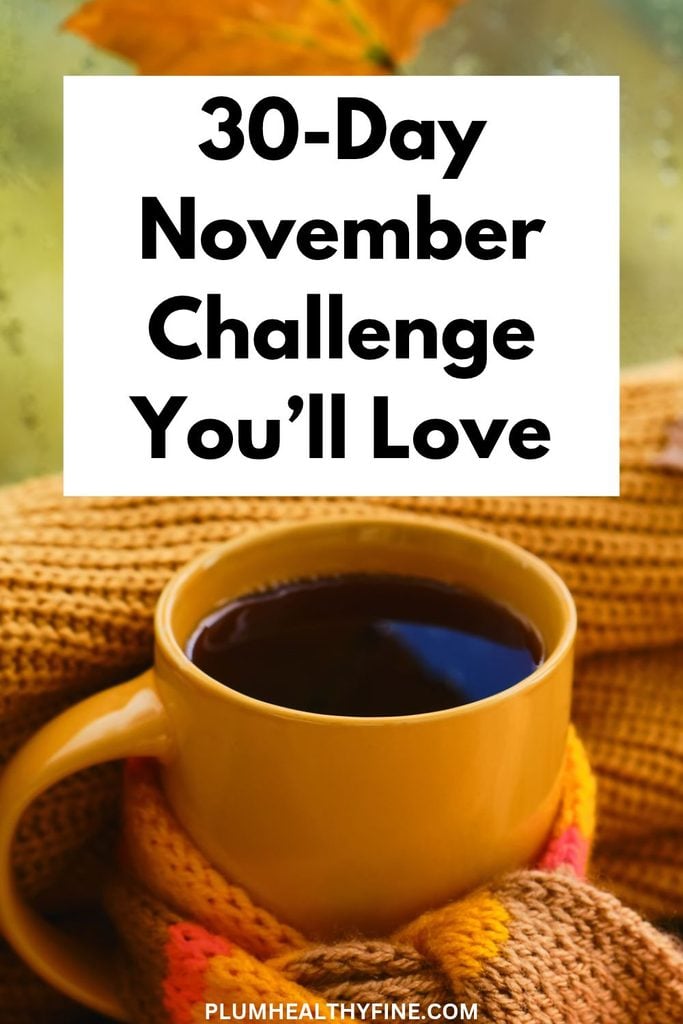 30-Day November Challenge You'll Love